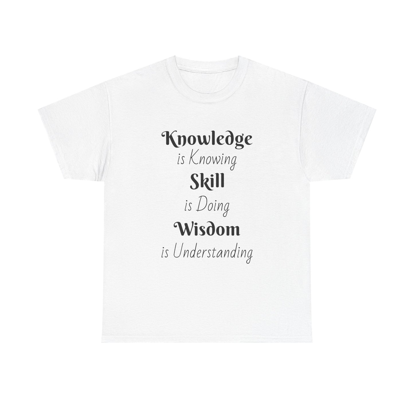 Inspirational T-Shirt For Life